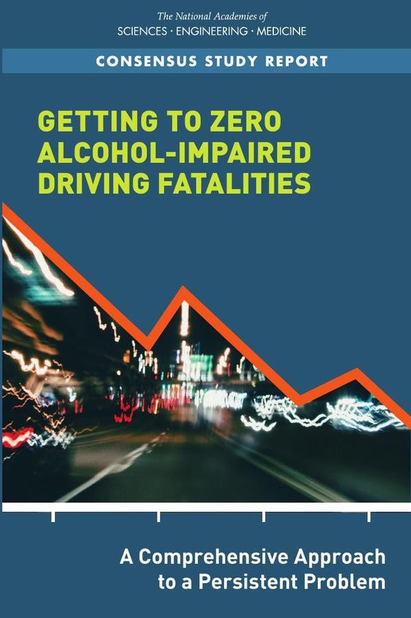 Getting to Zero Alcohol-Impaired Driving Fatalities | AA. VV.