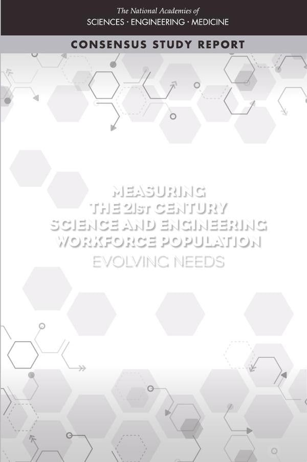Measuring the 21st Century Science and Engineering Workforce Population | AA. VV.