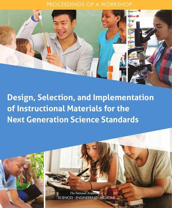 Design, Selection, and Implementation of Instructional Materials for the Next Generation Science Sta | AA. VV.