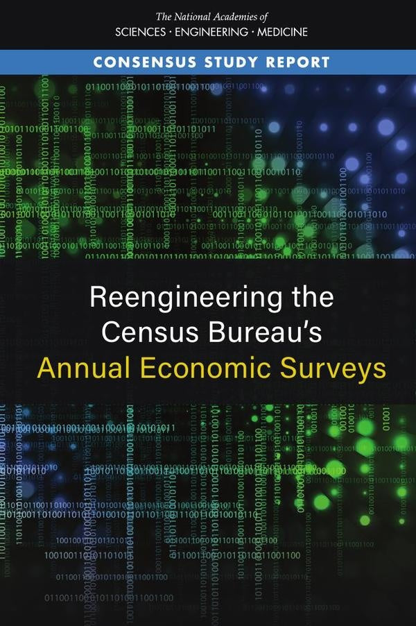 Reengineering the Census Bureau's Annual Economic Surveys | AA. VV.
