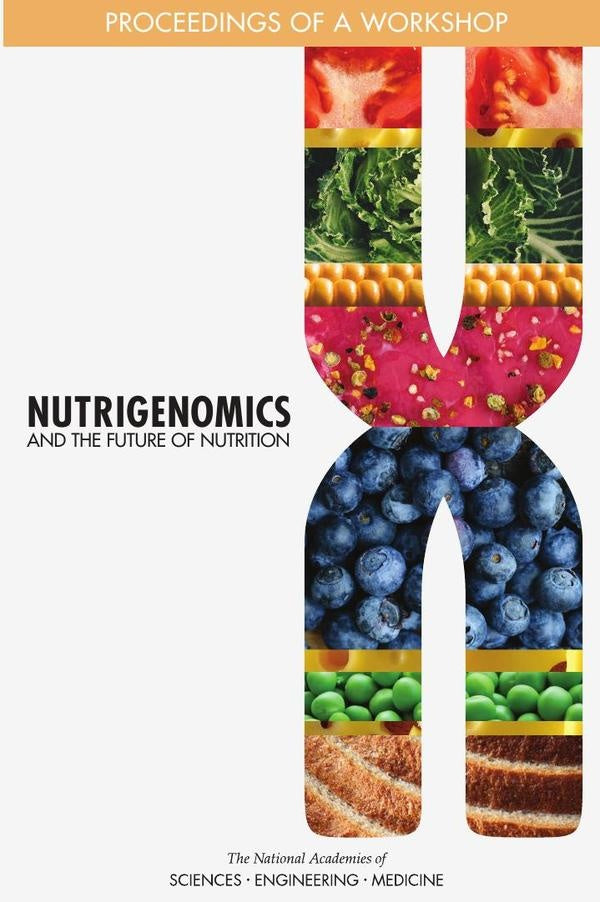 Nutrigenomics and the Future of Nutrition | AA. VV.