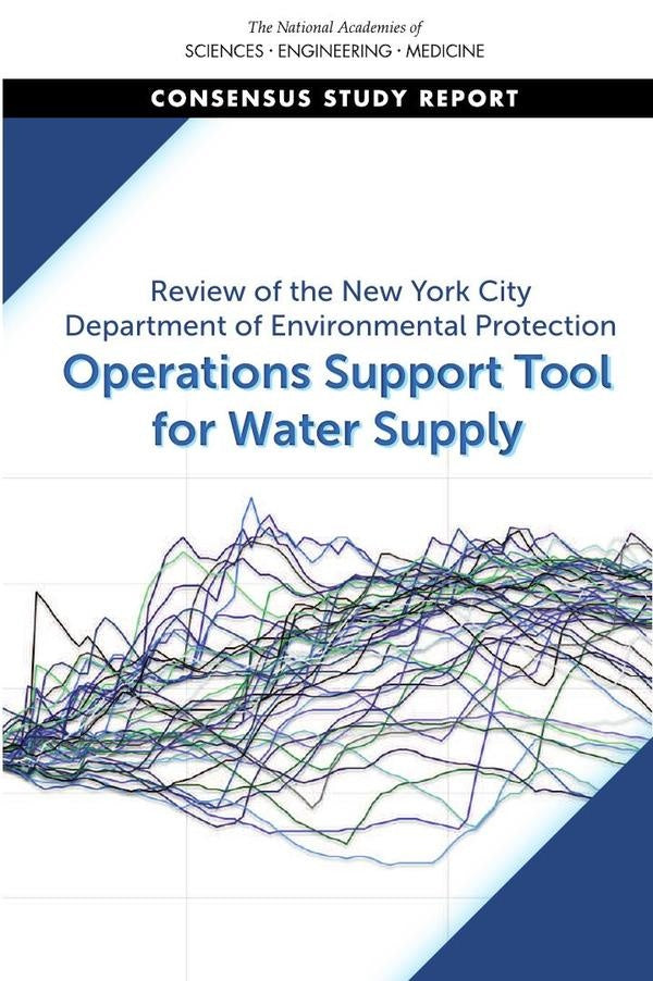 Review of the New York City Department of Environmental Protection Operations Support Tool for Water | AA. VV.