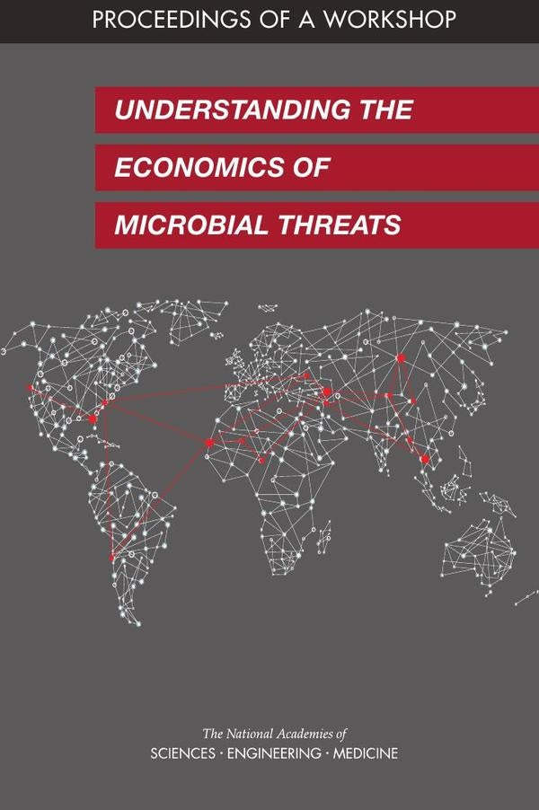 Understanding the Economics of Microbial Threats | AA. VV.