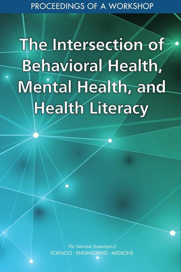 The Intersection of Behavioral Health, Mental Health, and Health Literacy | AA. VV.