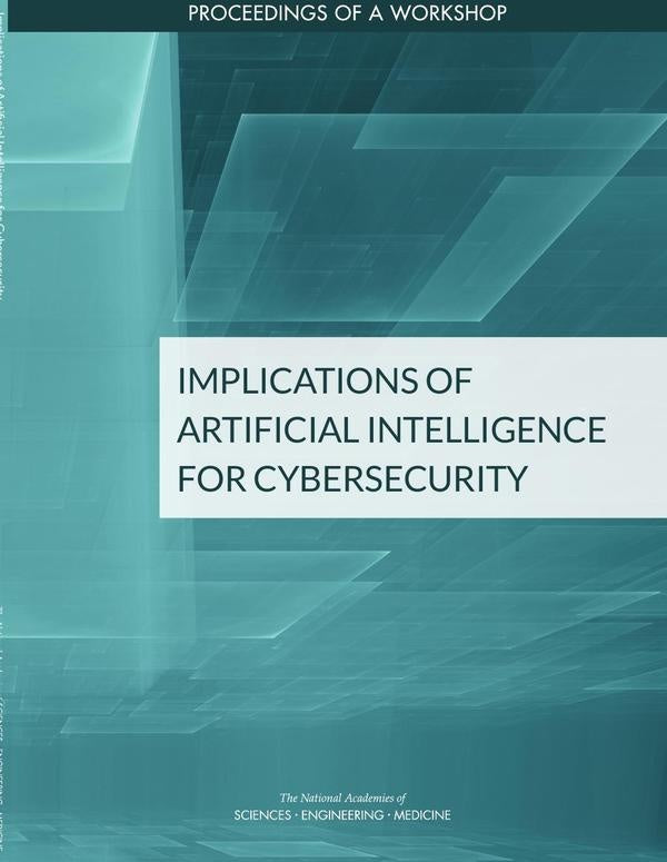 Implications of Artificial Intelligence for Cybersecurity | AA. VV.