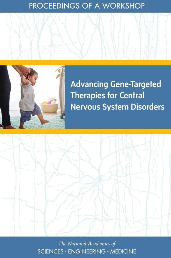 Advancing Gene-Targeted Therapies for Central Nervous System Disorders | AA. VV.