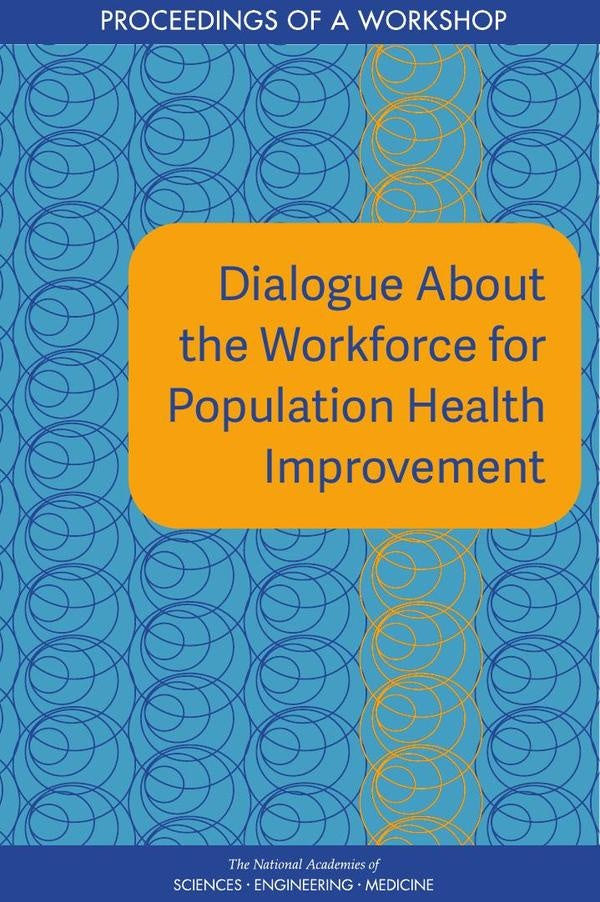 Dialogue About the Workforce for Population Health Improvement | AA. VV.