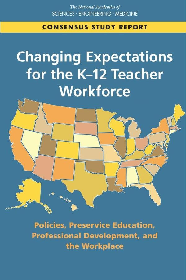 Changing Expectations for the K-12 Teacher Workforce | AA. VV.