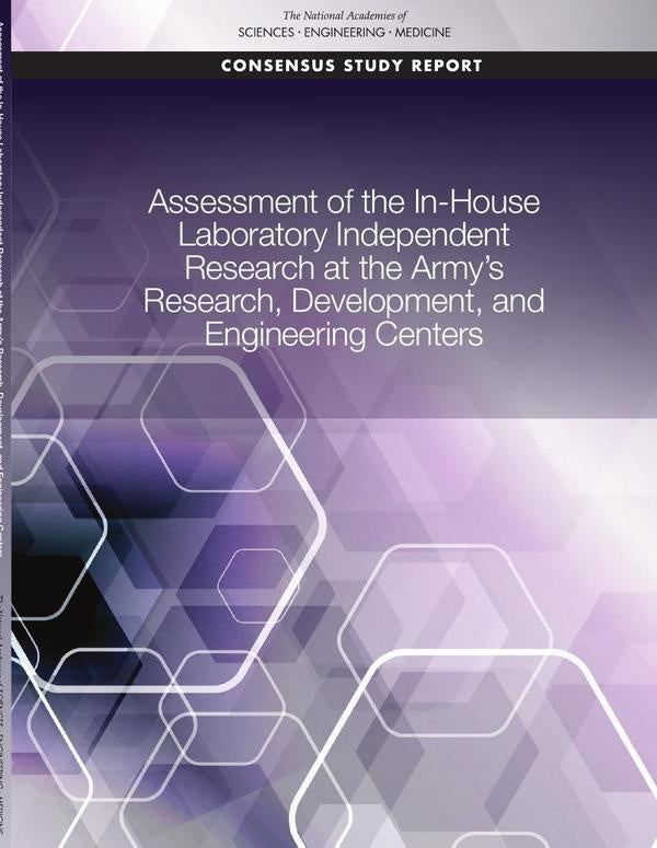 Assessment of the In-House Laboratory Independent Research at the Army's Research, Development, and  | AA. VV.