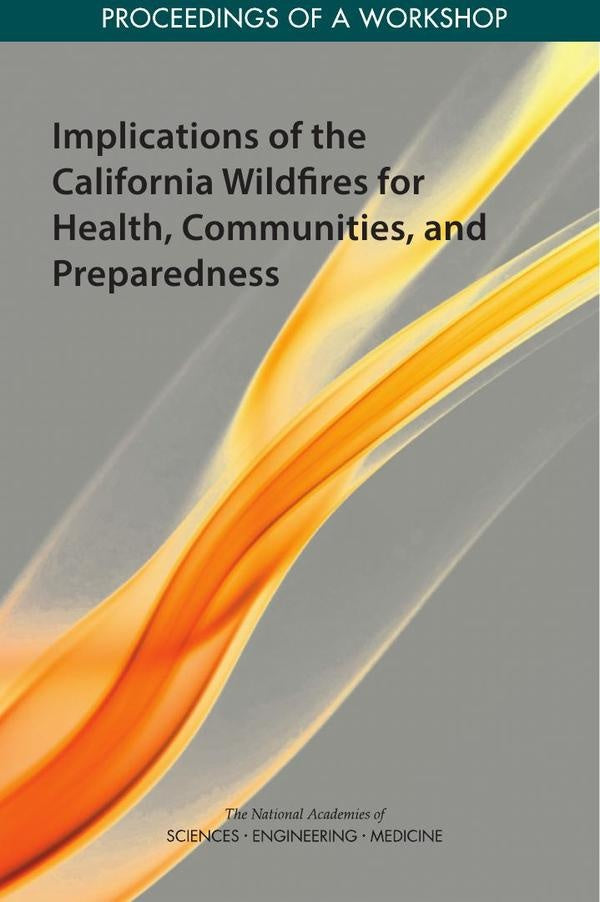 Implications of the California Wildfires for Health, Communities, and Preparedness | AA. VV.