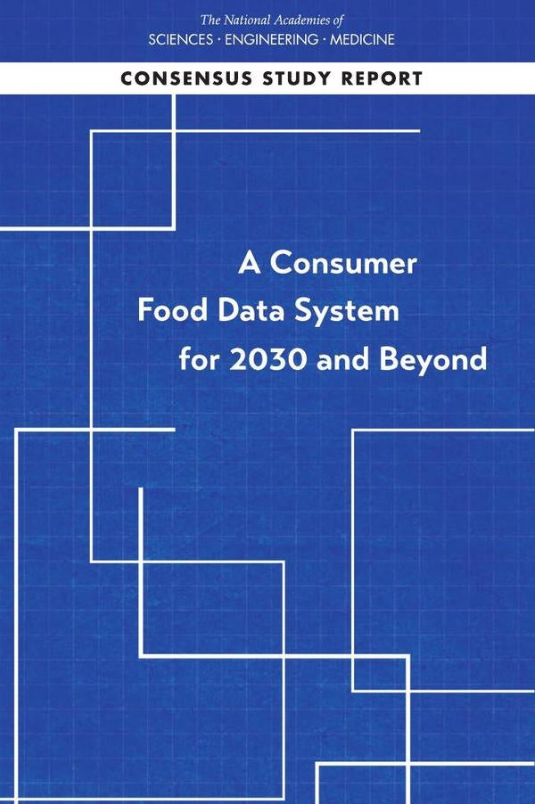 A Consumer Food Data System for 2030 and Beyond | AA. VV.