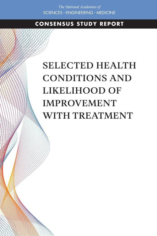 Selected Health Conditions and Likelihood of Improvement with Treatment | AA. VV.
