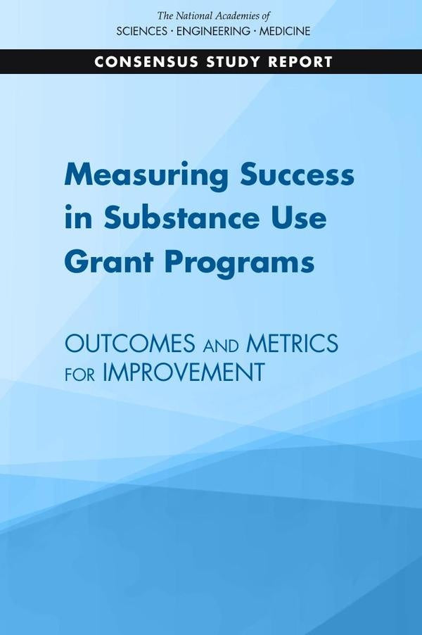 Measuring Success in Substance Use Grant Programs | AA. VV.
