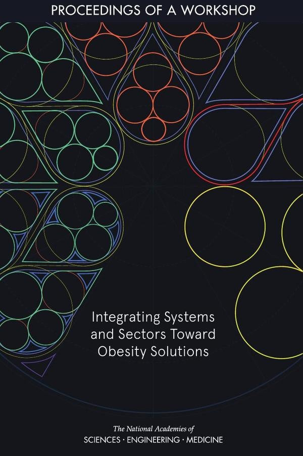 Integrating Systems and Sectors Toward Obesity Solutions | AA. VV.