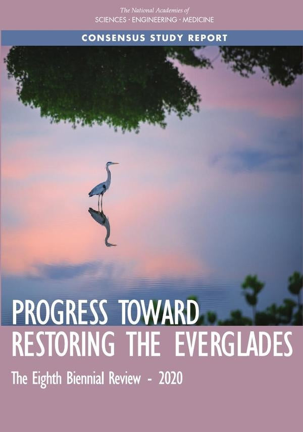 Progress Toward Restoring the Everglades | AA. VV.