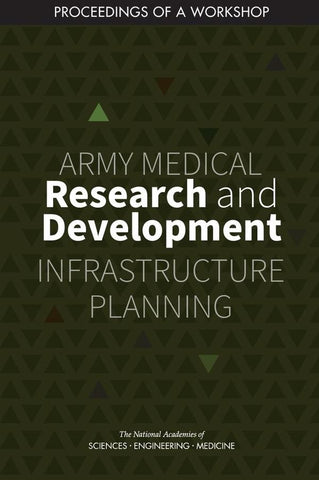 Army Medical Research and Development Infrastructure Planning | AA. VV.