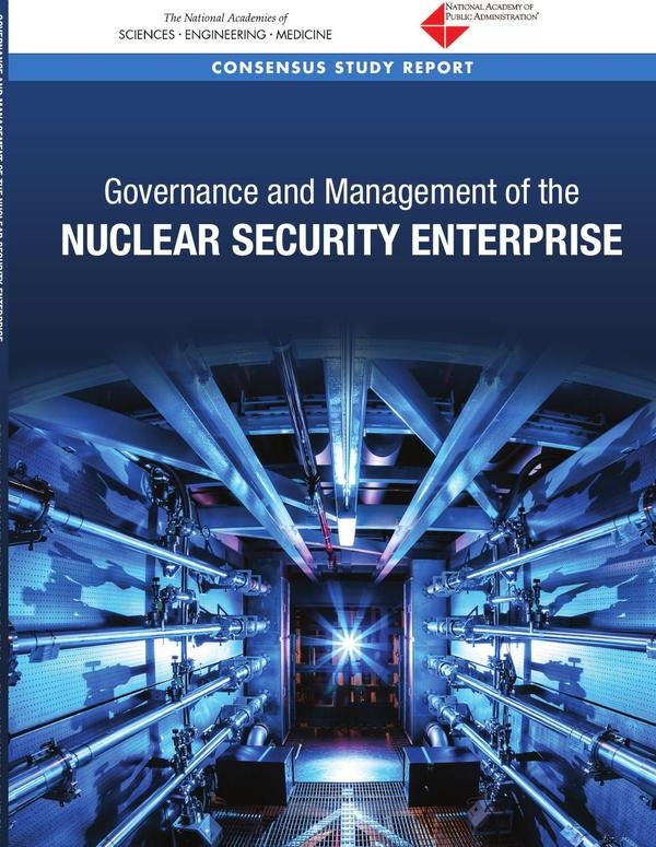 Governance and Management of the Nuclear Security Enterprise | AA. VV.