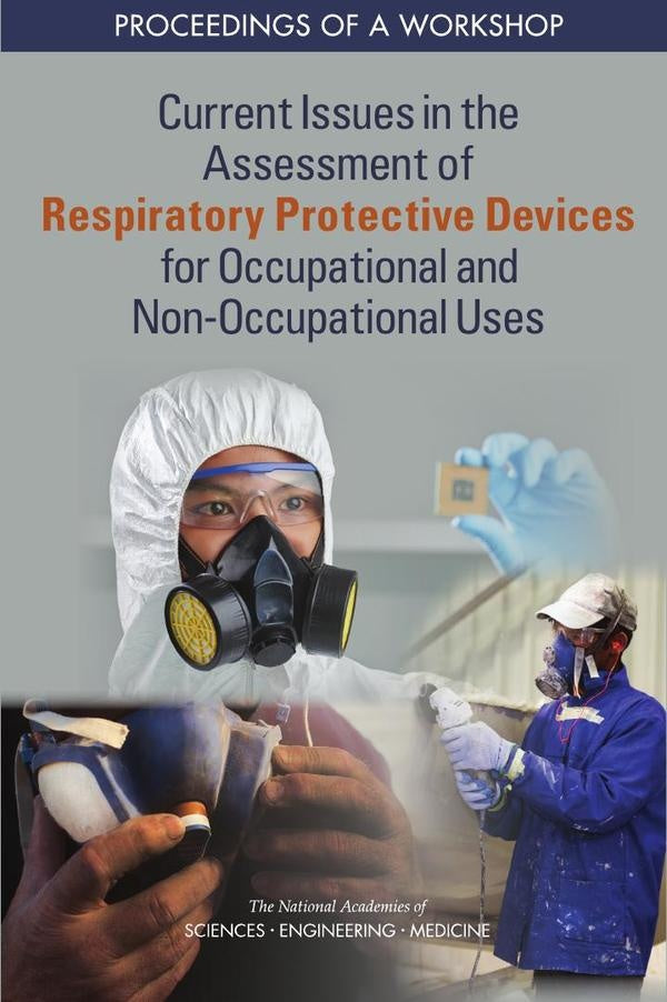 Current Issues in the Assessment of Respiratory Protective Devices for Occupational and Non-Occupati | AA. VV.
