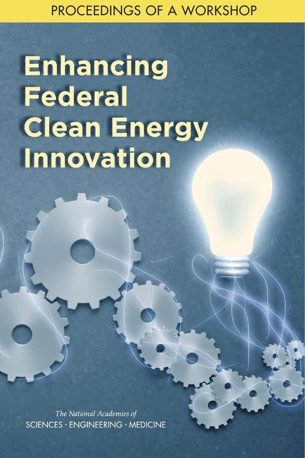 Enhancing Federal Clean Energy Innovation | AA. VV.