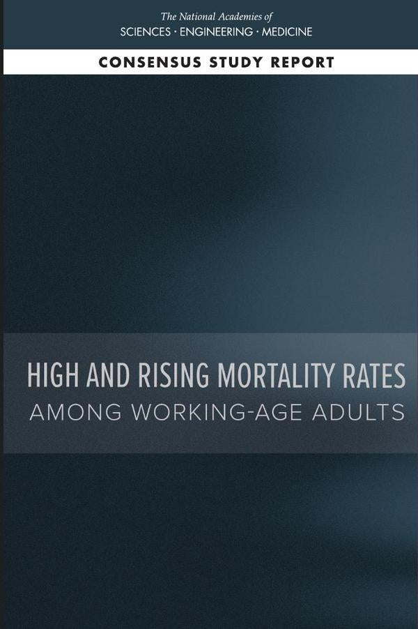 High and Rising Mortality Rates Among Working-Age Adults | AA. VV.