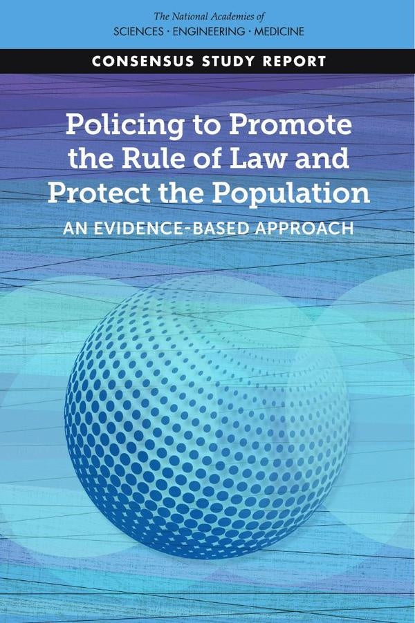 Policing to Promote the Rule of Law and Protect the Population | AA. VV.