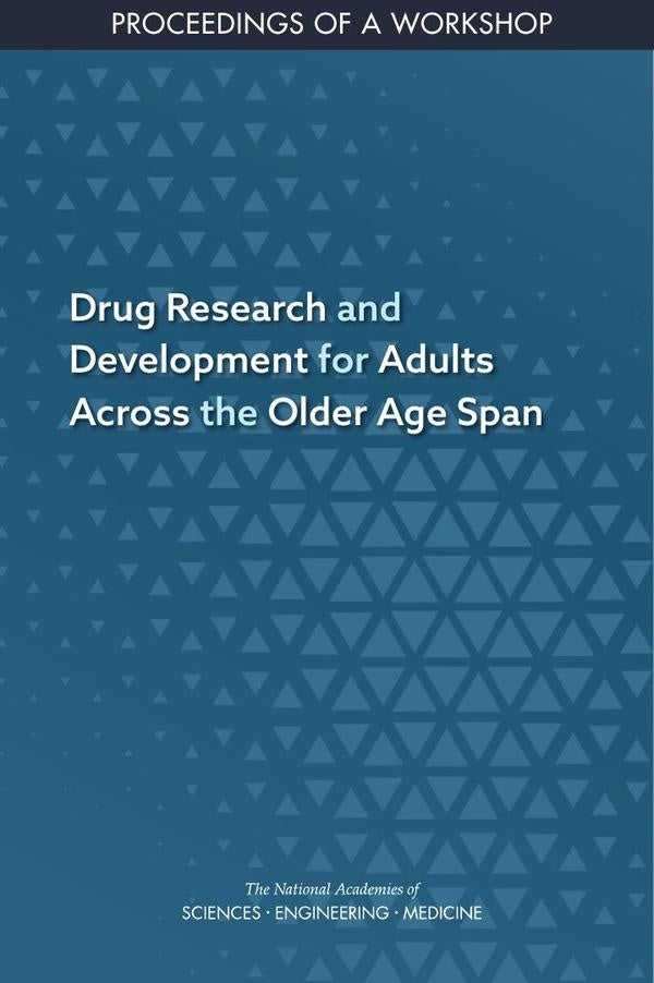 Drug Research and Development for Adults Across the Older Age Span | AA. VV.