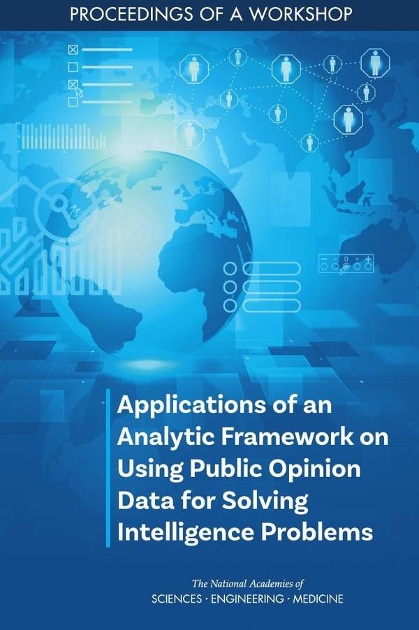 Applications of an Analytic Framework on Using Public Opinion Data for Solving Intelligence Problems | AA. VV.