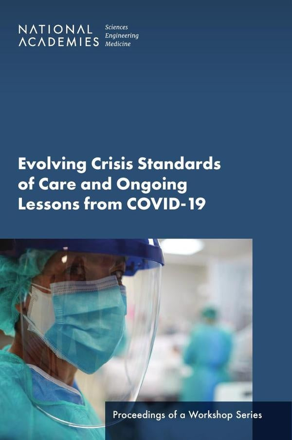 Evolving Crisis Standards of Care and Ongoing Lessons from COVID-19 | AA. VV.