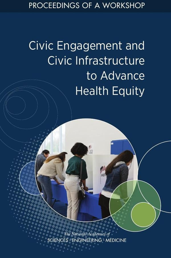Civic Engagement and Civic Infrastructure to Advance Health Equity | AA. VV.
