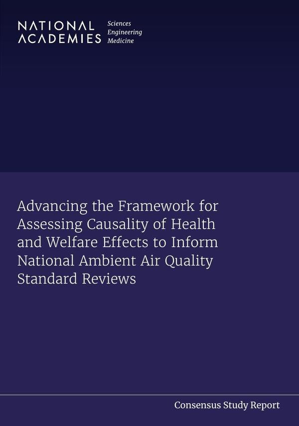 Advancing the Framework for Assessing Causality of Health and Welfare Effects to Inform National Amb | AA. VV.