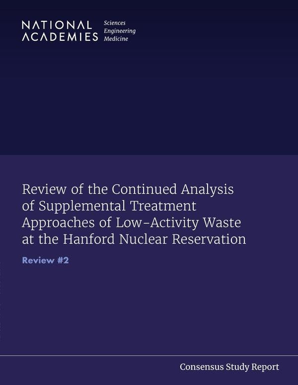 Review of the Continued Analysis of Supplemental Treatment Approaches of Low-Activity Waste at the H | AA. VV.