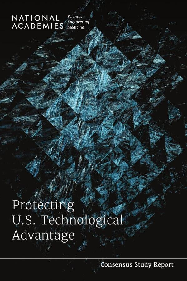 Protecting U.S. Technological Advantage | AA. VV.