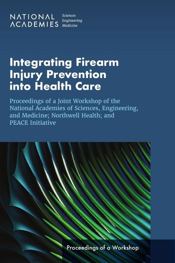 Integrating Firearm Injury Prevention into Health Care | AA. VV.