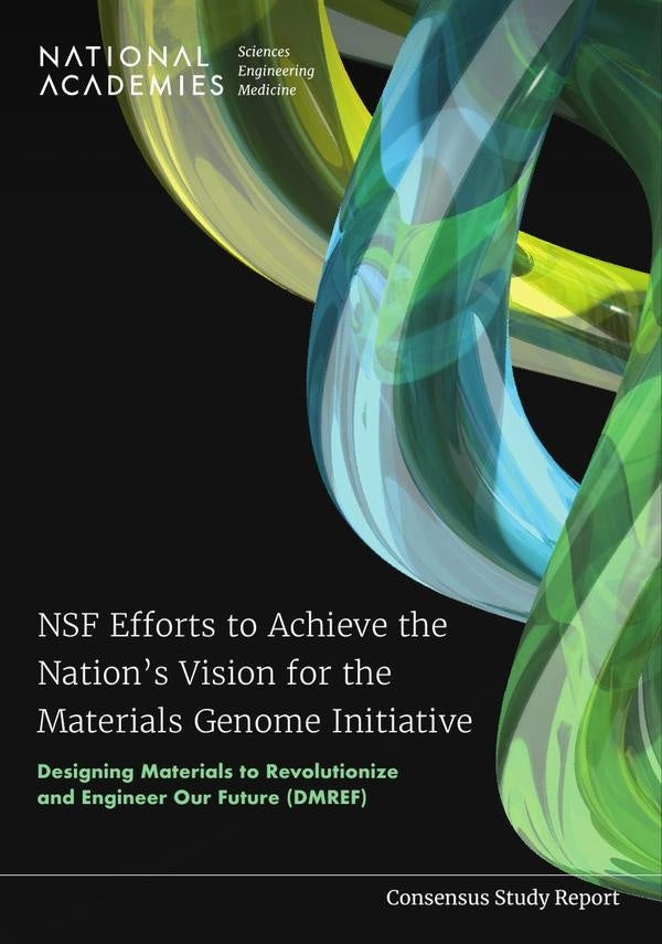 NSF Efforts to Achieve the Nation's Vision for the Materials Genome Initiative | AA. VV.