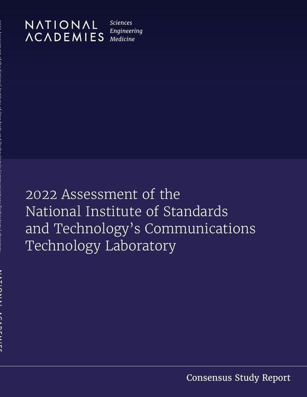 2022 Assessment of the National Institute of Standards and Technology's Communications Technology La | AA. VV.