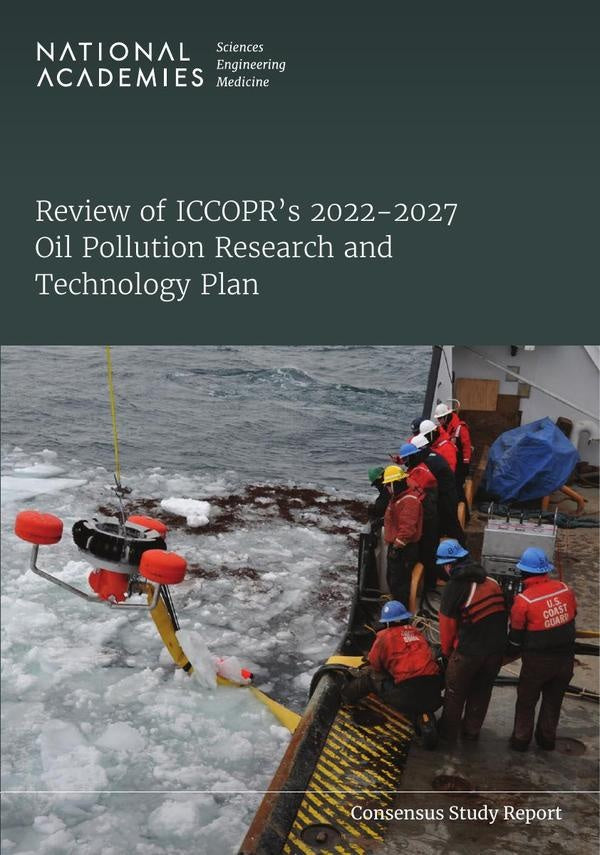 Review of ICCOPR's 2022-2027 Oil Pollution Research and Technology Plan | AA. VV.