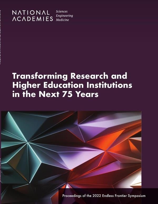 Transforming Research and Higher Education Institutions in the Next 75 Years | AA. VV.