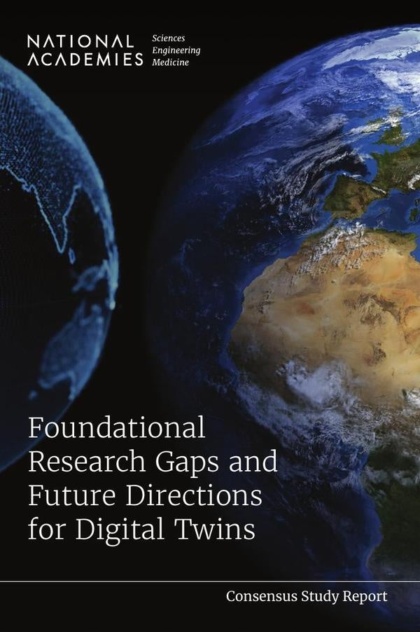 Foundational Research Gaps and Future Directions for Digital Twins | AA. VV.