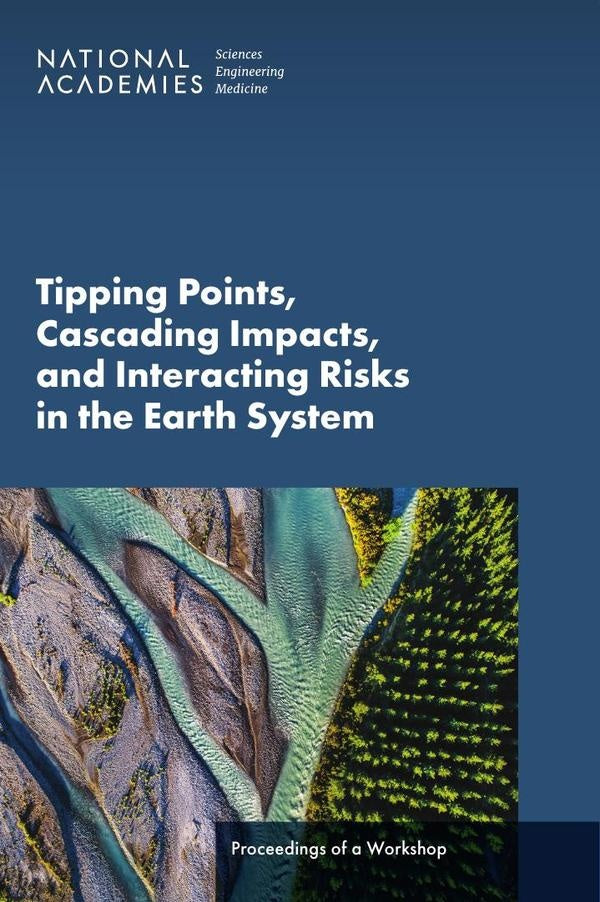 Tipping Points, Cascading Impacts, and Interacting Risks in the Earth System | AA. VV.