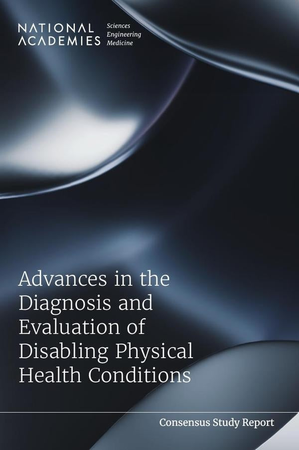 Advances in the Diagnosis and Evaluation of Disabling Physical Health Conditions | AA. VV.