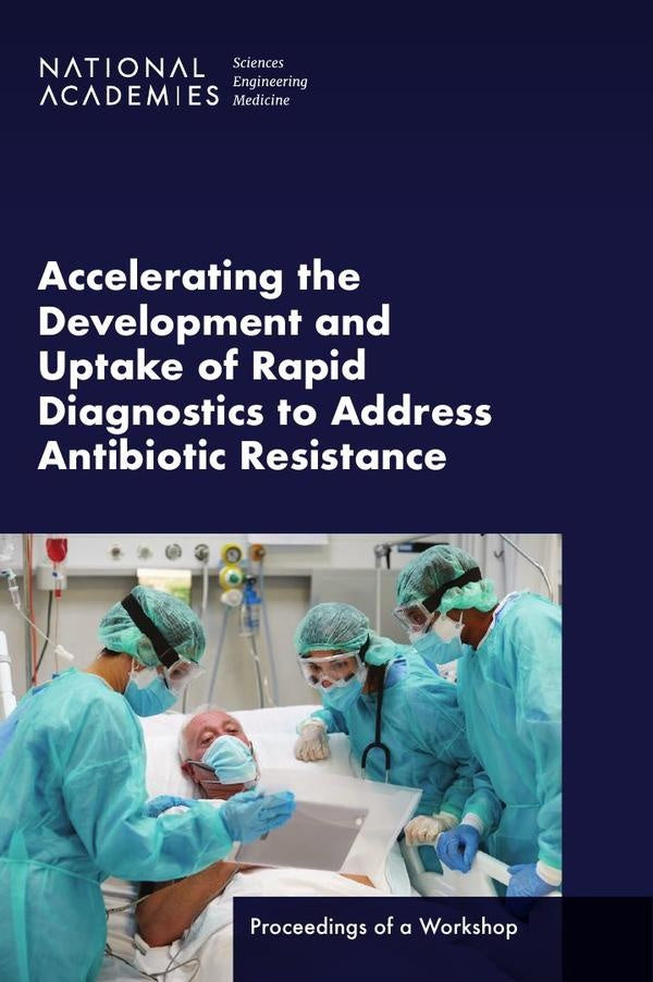 Accelerating the Development and Uptake of Rapid Diagnostics to Address Antibiotic Resistance | AA. VV.