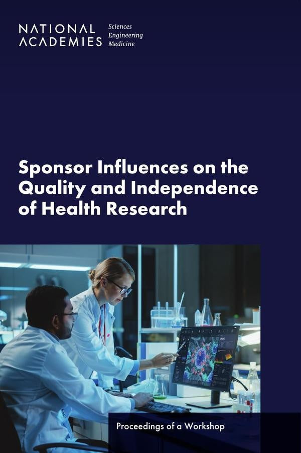 Sponsor Influences on the Quality and Independence of Health Research | AA. VV.