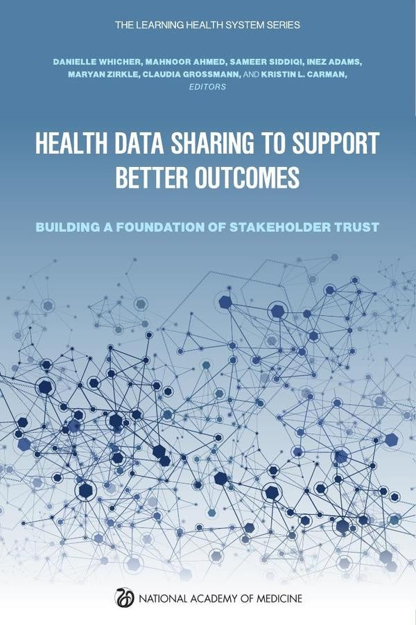 Health Data Sharing to Support Better Outcomes | AA. VV.
