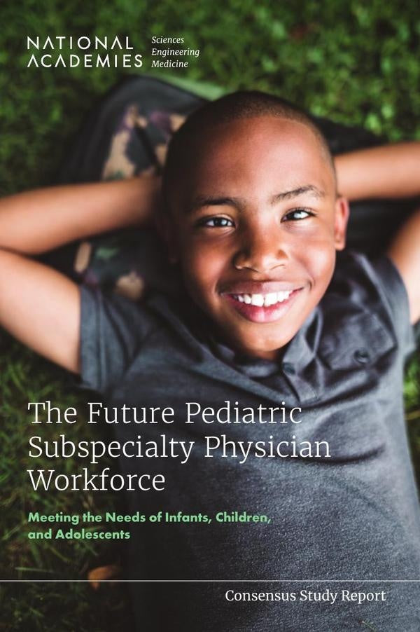 The Future Pediatric Subspecialty Physician Workforce | AA. VV.