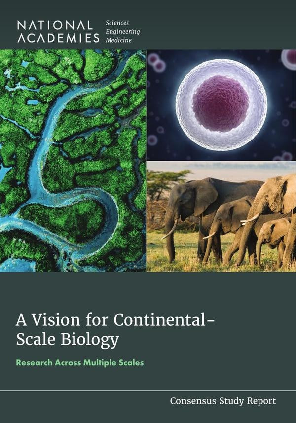 A Vision for Continental-Scale Biology | AA. VV.