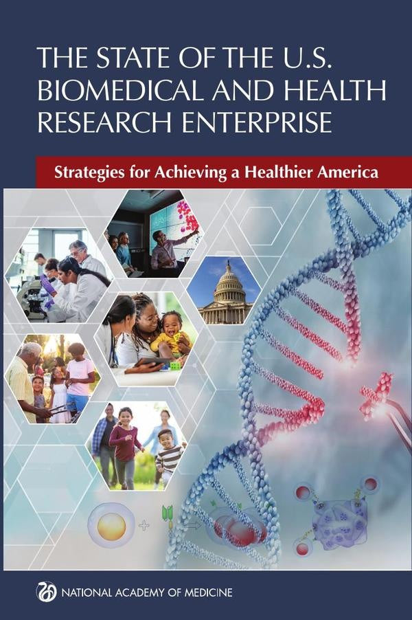 The State of the U.S. Biomedical and Health Research Enterprise | AA. VV.