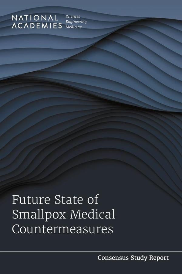 Future State of Smallpox Medical Countermeasures | AA. VV.
