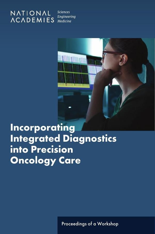 Incorporating Integrated Diagnostics into Precision Oncology Care | AA. VV.