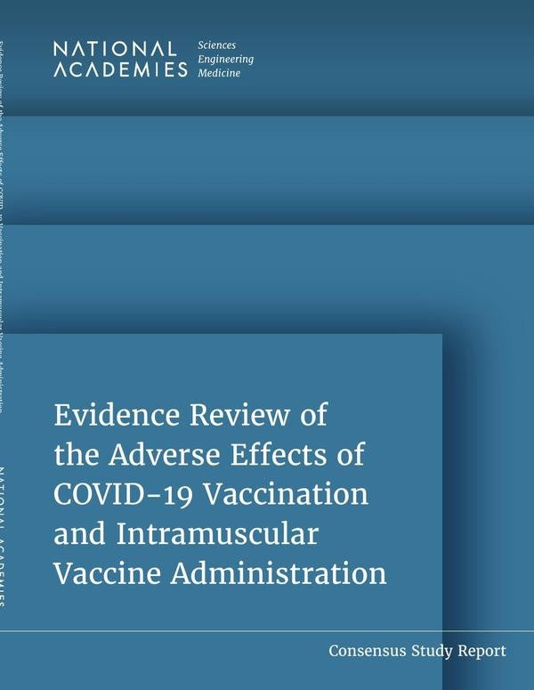 Evidence Review of the Adverse Effects of COVID-19 Vaccination and Intramuscular Vaccine Administrat | AA. VV.
