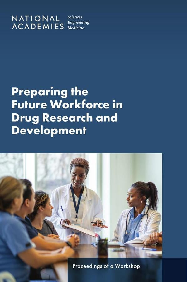 Preparing the Future Workforce in Drug Research and Development | AA. VV.